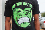No Cooperation Slime Tee